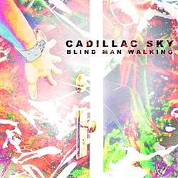Cadillac Sky - Blind Man Walking альбом