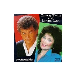 Loretta Lynn &amp; Conway Twitty - 20 Greatest Hits album