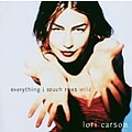 Lori Carson - Everything I Touch Runs Wild album