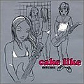 Cake Like - Delicious альбом