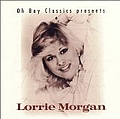 Lorrie Morgan - Oh Boy Classics Presents: Lorrie Morgan album