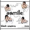 Camille - 2005-05-30: Black Session album