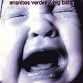 Los Enanitos Verdes - Big Bang album