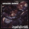Candiria - Surrealistic Madness album