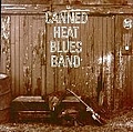Canned Heat - Canned Heat Blues Band album