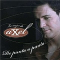 Axel Fernando - De Punta a Punta: Lo Mejor De album