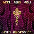 Axel Rudi Pell - Wild Obsession альбом