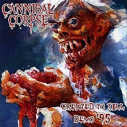 Cannibal Corpse - Created to Kill альбом