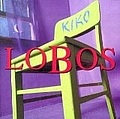 Los Lobos - Kiko album
