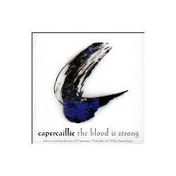 Capercaillie - The Blood Is Strong альбом