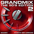Cappella - Grandmix: The 90&#039;s Edition (Mixed by Ben Liebrand) (disc 3) album