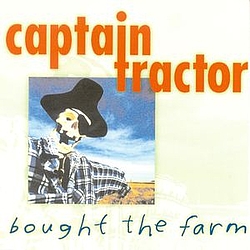 Captain Tractor - Bought the Farm album