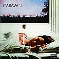 Caravan - For Girls Who Grow Plump In The Night album
