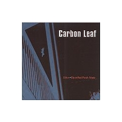 Carbon Leaf - Ether-Electrified Porch Music album