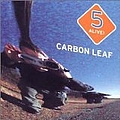 Carbon Leaf - 5 Alive! (disc 2) альбом