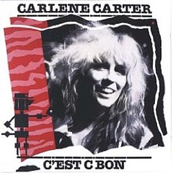 Carlene Carter - C&#039;est C Bon album