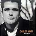 Carlos Vives - Tengo Fe альбом