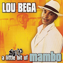 Lou Bega - A Little Bit Of Mambo album