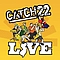 Catch 22 - Live in PA album