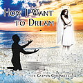 Catman Cohen - How I Want to Dream: the Catman Chronicles 3 album