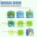 Celestial Season - Lunchbox Dialogues album