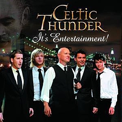 Celtic Thunder - It&#039;s Entertainment! album