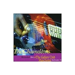 Chameleons - Live at the Gallery Club 1982 album