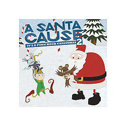A Change Of Pace - A Santa Cause 2 - It&#039;s a Punk Rock Christmas album