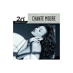 Chante Moore - 20th Century Masters - The Millennium Collection: The Best of Chante Moore album