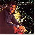 Charley Pride - Through The Years album
