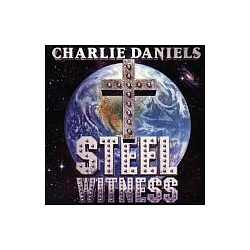 Charlie Daniels Band - Steel Witness album