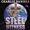Charlie Daniels Band - Steel Witness album