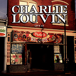 Charlie Louvin - Live at Shake It Records album