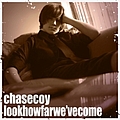 Chase Coy - Look How Far We&#039;ve Come album
