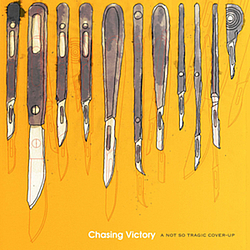 Chasing Victory - A Not So Tragic Cover-Up album