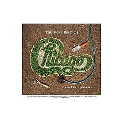 Chicago - The Very Best of Chicago: Only the Beginning (disc 1) альбом