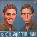 Chico Buarque - Chico Buarque de Hollanda альбом