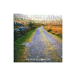 The Chieftains - The Wide World Over album