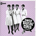 The Chiffons - Sweet Talkin&#039; Girls: The Best Of The Chiffons album