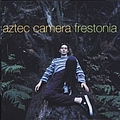 Aztec Camera - Frestonia album