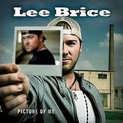 Lee Brice - Picture Of Me album
