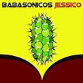 Babasonicos - Jessico альбом