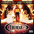 Chino XL - I Told You So album