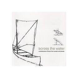 Choke - Across the Water album