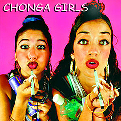 Chonga Girls - Chonga Girls альбом