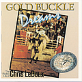 Chris Ledoux - Gold Buckle Dreams album