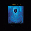 Chris Rea - Dancing Down the Stony Road (disc 1) альбом