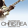 Chris Rea - Heartbeats - Chris Rea Greatest Hits album