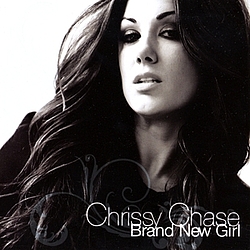 Chrissy Chase - Brand New Girl album