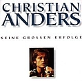 Christian Anders - Seine Grossen Erfolge альбом